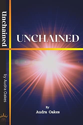 Unchained By The Chain Breaker