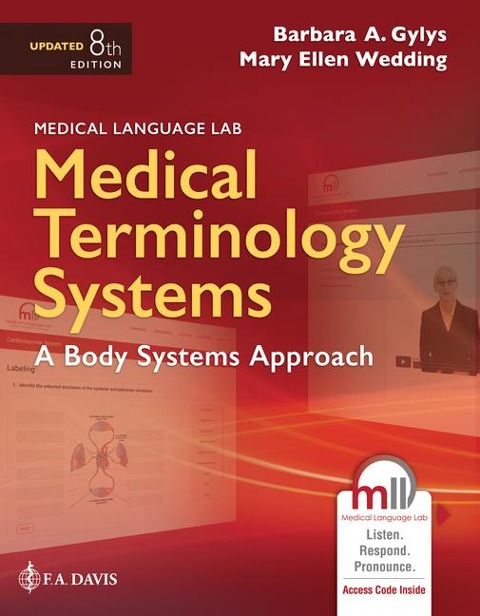 Medical Language Lab for Medical Terminology Systems: A Body Systems Approach