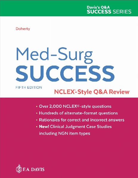 Med-Surg Success: Nclex-Style Q&A Review