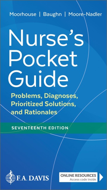 Nurses Pocket Guide: Problems, Diagnoses, Prioritized Solutions, and Rationales