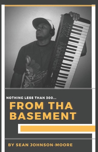 Nothing Less Than 3oo From Tha Basement