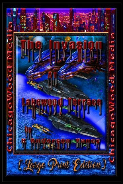 the Invasion at Lakewood Terrace