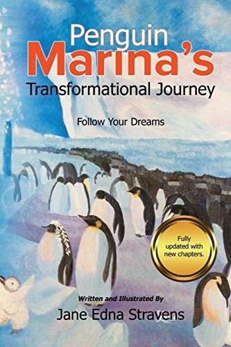 Penguin Marina's Transformational Journey Follow Your Dreams