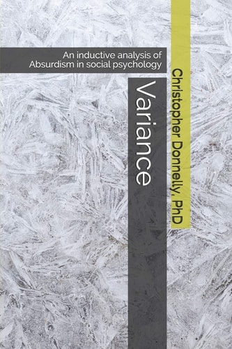 Variance An Inductive Analysis of Absurdism in Social Psychology