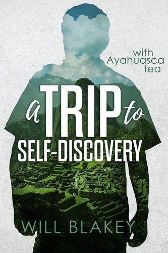 A Trip to Self-Discovery With Ayahuasca Tea