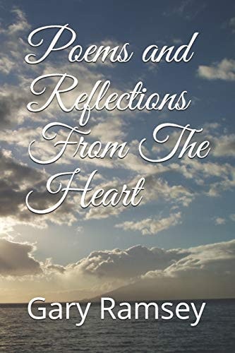 Poems and Reflections from the Heart