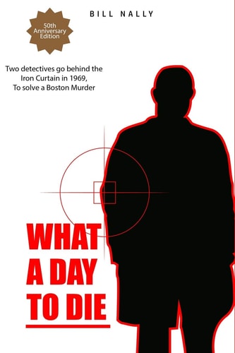 What a Day to Die