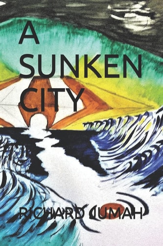 A Sunken City