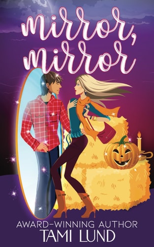 Mirror, Mirror A Paranormal Halloween Romance