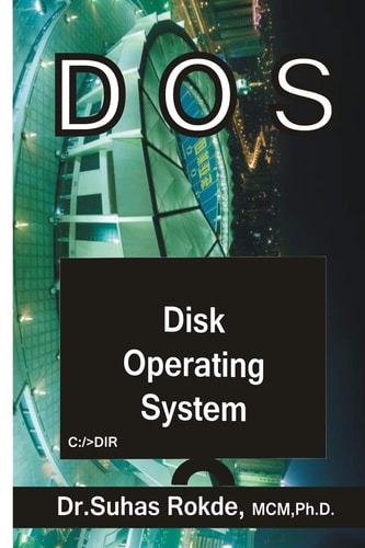 DOS Disk Operating System