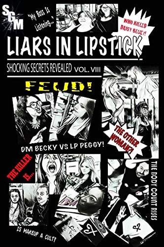 Liars In Lipstick Volume VIII