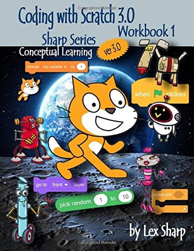 Coding with Scratch 3. 0 Workbook 1