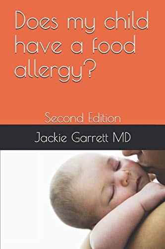 Does My Child Have a Food Allergy? Second Edition