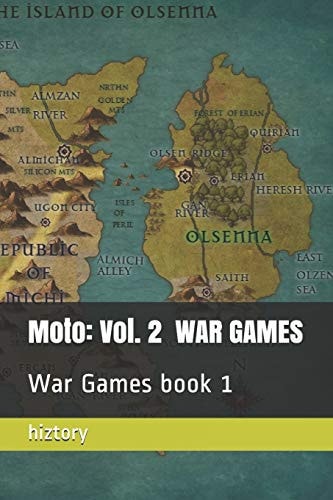 Moto: Volume 2 War Games Book 1