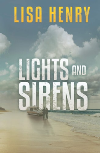 Lights and Sirens