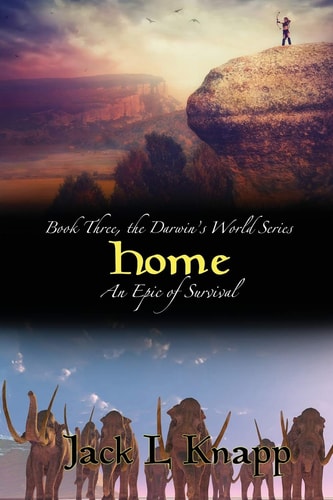 Home Book Three, the Darwin's World Series