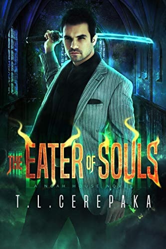 The Eater of Souls A Noah House Novel