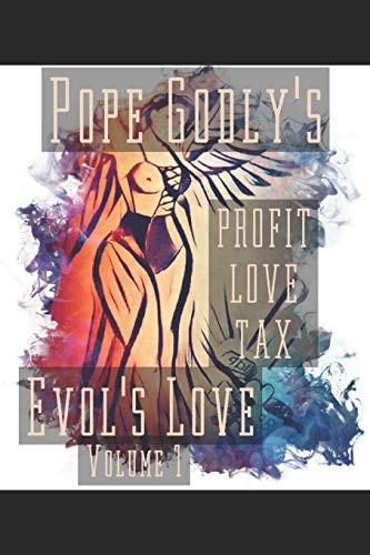 Profit Loves Tax Evol's Love Volume 1