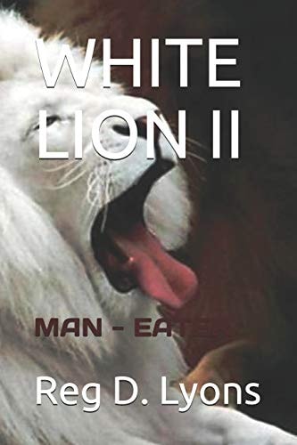 WHITE LION II: MAN EATER (White Lion Trilogy)