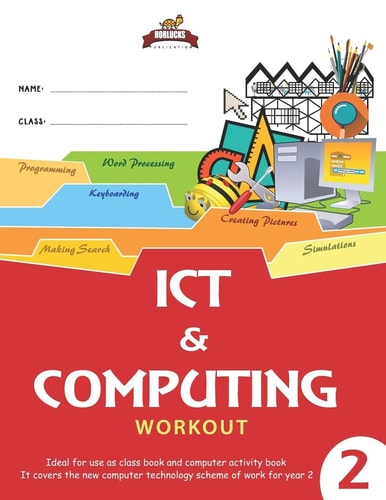 Horlucks ICT and Computing Workout 2