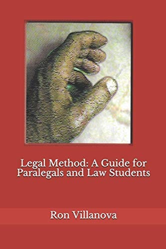 Legal Method A Guide for Paralegals and Law Students