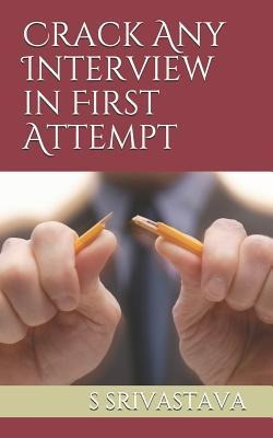 Crack Any Interview in First Attempt