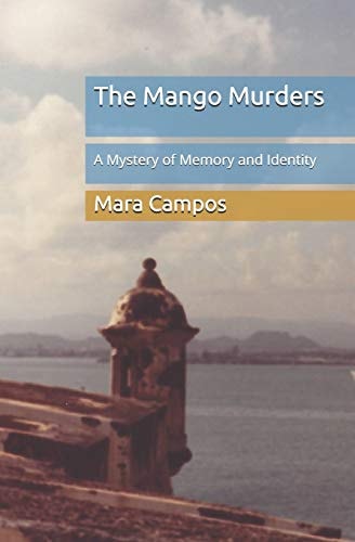 The Mango Murders A Mystery of Memory and Identity