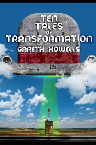 Ten Tales of Transformation