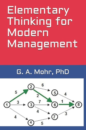 Elementary Thinking for Modern Management
