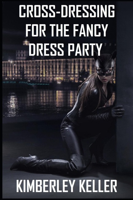 Cross-Dressing for the Fancy Dress Party
