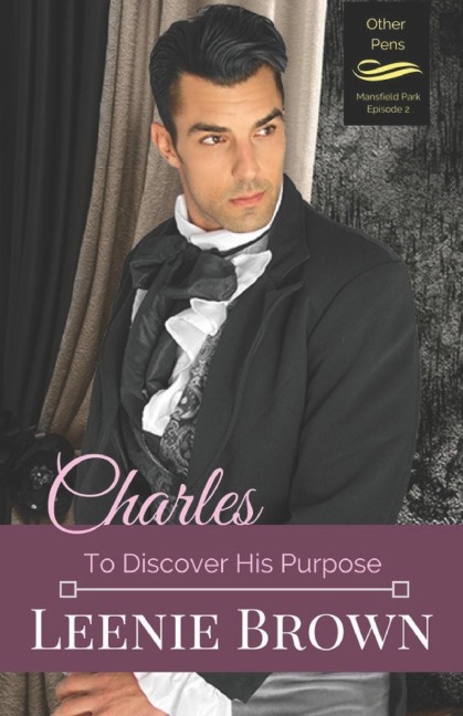 Charles To Discover His Purpose
