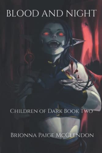 Blood and Night A Reverse Harem Dark Fantasy