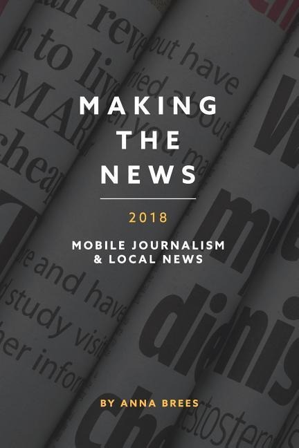 Making the News 2018