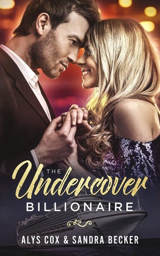 The Undercover Billionaire A Clean Billionaire Romance