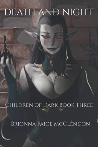 Death and Night A Reverse Harem Dark Fantasy