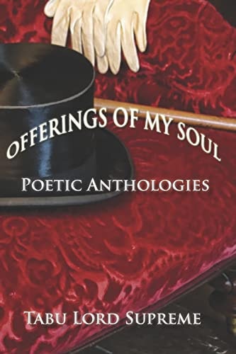Offerings of My Soul Poetic Anthologies