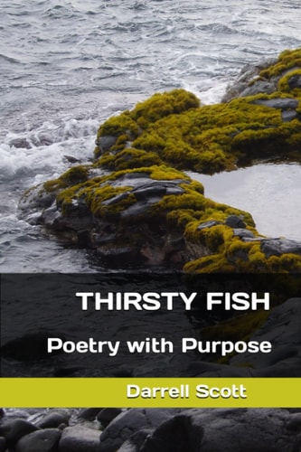 Thirsty Fish Poetry with Purpose