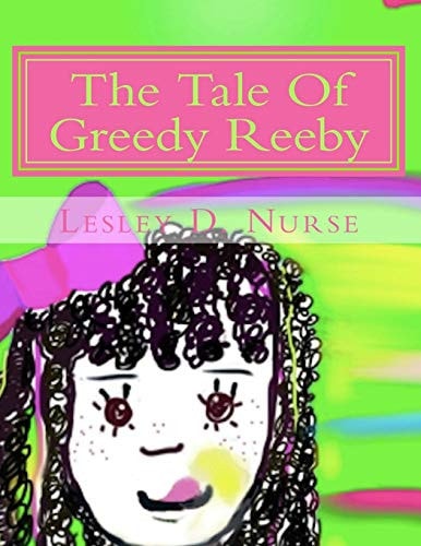 The Tale Of Greedy Reeby