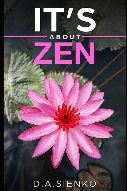 Its about Zen