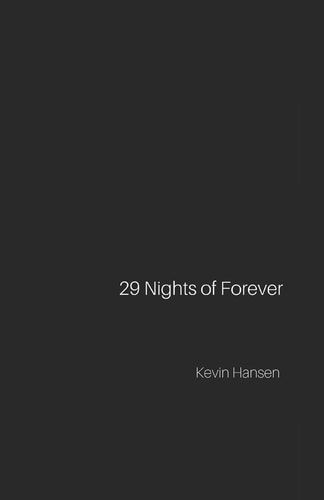 29 Nights of Forever