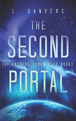 The Second Portal A Space Fantasy Adventure