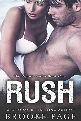Rush The Riptide Series Book #1