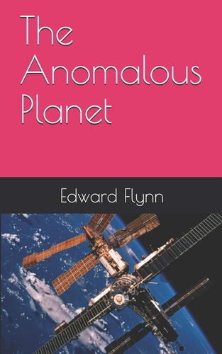 The Anomalous Planet