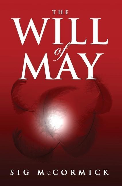 The Will of May
