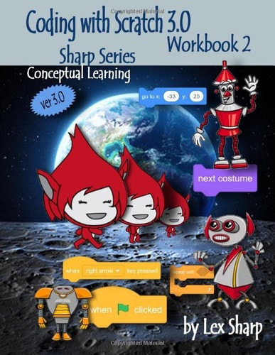 Coding with Scratch 3. 0 Workbook 2