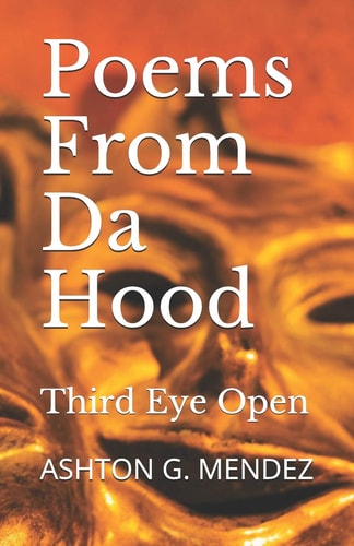 Poems From Da Hood Third Eye Open