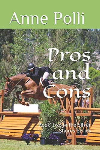 Pros and Cons Book Two in the Silver Shores Series
