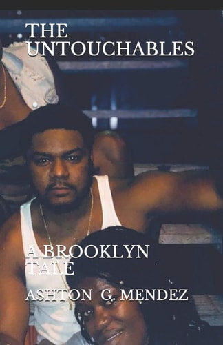 The Untouchables A Brooklyn Tale