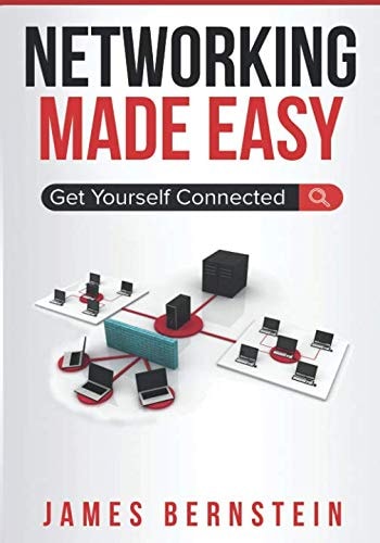 Networking Made Easy Get Yourself Connected