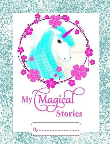 My Magical Stories Kids Write And Draw Book